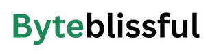 Byteblissful